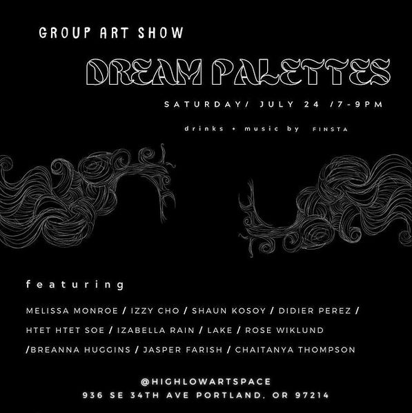Dream Palettes at High Low Art Space