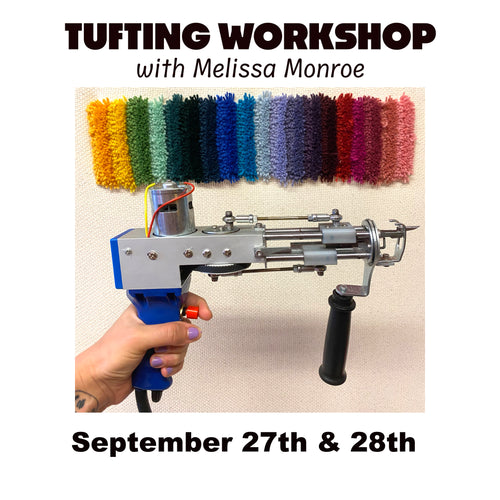 Rug Making Tufting Workshop September 27/28 2 spots left